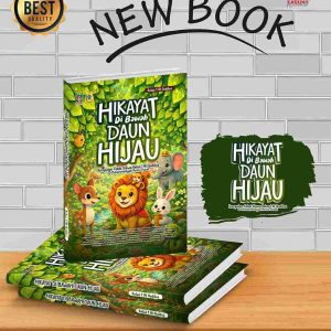 HIKAYAT DI BAWAH DAUN HIJAU X7_11zon